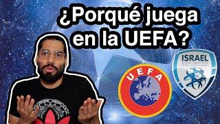 Porqué Israel juega en la UEFA / La selección rechazada