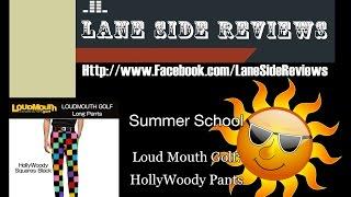 summer school   Loud Mouth Golf by Lane Side Reviews