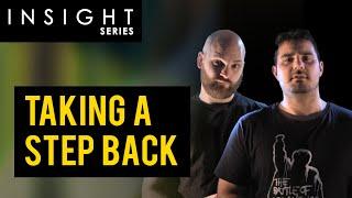 Taking a Step Back | Insight Series