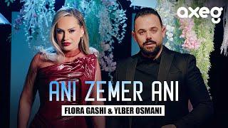 Flora Gashi & Ylber Osmani - Ani Zemer ani (Official Music Video)