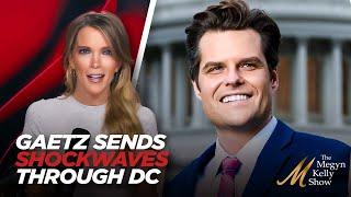 Trump Throws DC Establishment Into Turmoil With Matt Gaetz Pick For Attorney General, with Ruthless