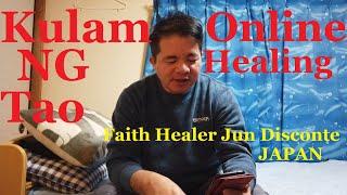Taga Marikina city online healing,Kulam ng Tao,Faith Healer Jun Disconte Japan