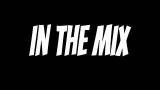 Custom "In The Mix" DJ Drops