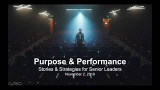 Purpose & Performance: Stories & Strategies for Senior Executives