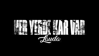 Lauda - Her Yerde Kar Var (prod. by Gett)