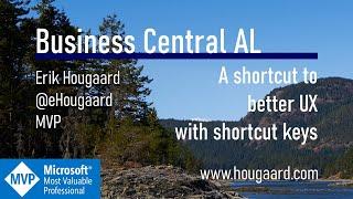 A shortcut to better UX with shortcut key in AL and Business Central