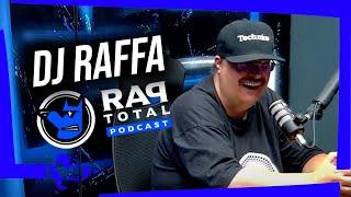 Dj. Raffa Santoro - Rap Total Podcast #029