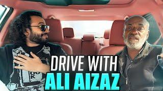 Drive With Ali Aizaz Ft. Sohail Bhai