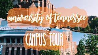 University of Tennessee Knoxville Campus Tour