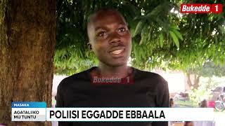 Ttuntu:    Poliisi eggadde ebbaala lwa nnanyini yo kuyomba n'abatuuze  Bagamba esuza ababbi