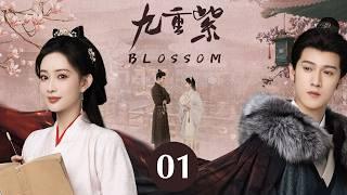 ENG SUB【九重紫 | Blossom】EP01 —— Rebirth and Revenge: Meng Ziyi & Li Yunrui's Fateful Journey