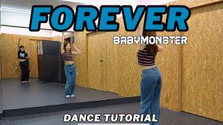 (eng sub) BABYMONSTER FOREVER fullㅣ안무 배우기 완곡ㅣDANCE TUTORIAL MIRRORED ㅣ거울모드