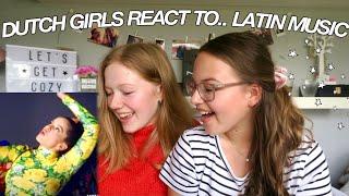 DUTCH GIRLS REACT TO LATIN MUSIC