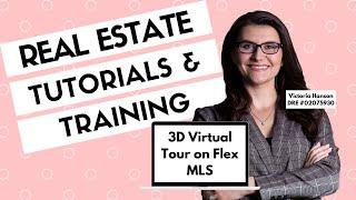 Tutorial | How to Add 3D Virtual Tour to Flex MLS Listing