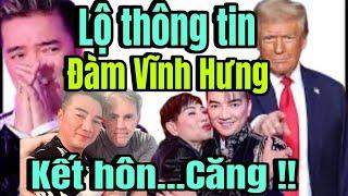 Người “đại diện”của Đàm Vĩnh Hưng “tiết lộ cực sốc về việc Thím Đàm KẾT HÔN với chị LIÊN PHẠM