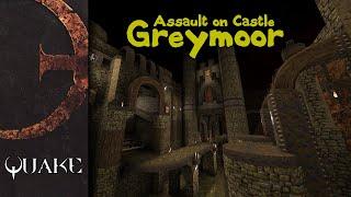 Quake Mod: Assault on Castle Greymoor (2021)