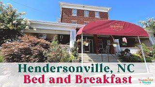 The Henderson Bed and Breakfast Room Tour and Food: Hendersonville, NC