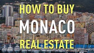 How To Buy Monaco Real Estate