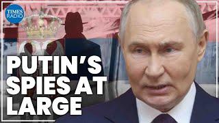 Putin’s intelligence officers have ‘profound risk’ as they infiltrate Serbia | Christopher Steele