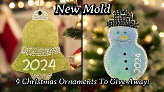 #671 Making 9 New Resin Ornaments To Give To You!