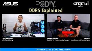 DDR5 Explained - All You Need To Know -  ASUS & @crucial