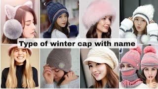 Types of winter caps with names/Types of caps, hats, beanies with names/Winter wool caps hats names