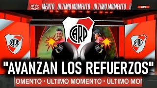 ¡AVANZAN LOS REFUERZOS A RIVER! PERIODISTAS ASEGURAN QUE SERAN NUEVOS REFUERZOS DE RIVER PLATE