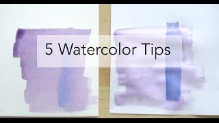 5 Watercolor Tips