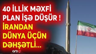 İran MƏHVEDİCİ silahı işə salır? - 40 illik MƏXFİ plan ifşa oldu - İsraili gözləyən təhlükə...