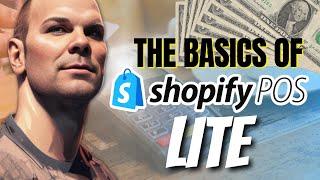 Shopify POS Lite: The Basics