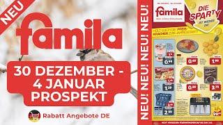 FAMİLA Werbung Prospekt | Angebote ab 30.12.2024 | Rabatt Angebote DE