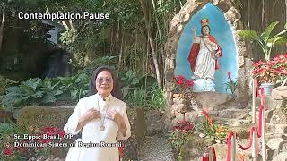 Contemplation Pause by Sr. Eppie Brasil, OP - Feast of the Infant Jesus, Viva!