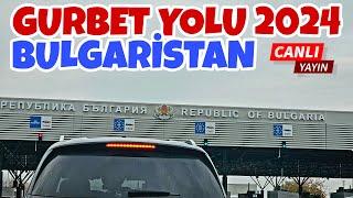 Gurbet Yolu 2024 Final Bulgaristan Canlı / 30 Kasım 2024