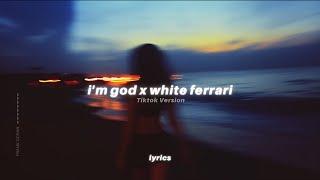 i'm god x white ferrari (Lyrics) tiktok best part - Clams Casino & Frank Ocean