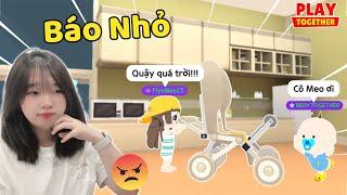 Meo Bỏ Việc Đi Làm Bảo Mẫu Gặp Ngay Siêu Quậy...Trời Ơi!!! | Play Together