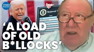 ‘A load of old b*llocks’: Trump is economically illiterate | Andrew Neil