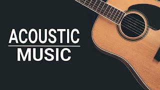 Acoustic Music Collection | Soulful Tunes for a Peaceful Atmosphere