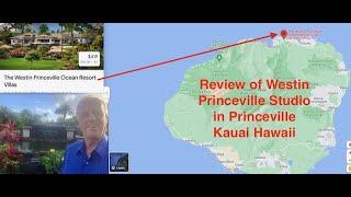 Review of Westin Princeville studio in Princeville Kauai Hawaii