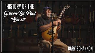 History Of The Gibson Les Paul "Burst"  By Gary Bohannon