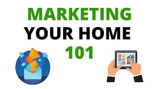 Our Comprehensive Approach to Marketing Your Home