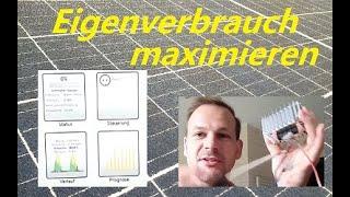 Wie du den Eigenverbrauch der PV-Anlage maximierst. Mehr Eigenstrom nutzen mit günstigem Regler.