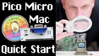 Pico Micro Mac - Quick Start