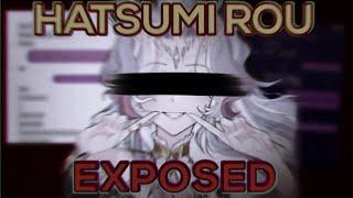 The Truth about Hatsumi Rou | Exposing Hatsumi Rou