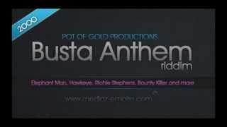 Busta Anthem Riddim  Mix (Dr. Bean Soundz)