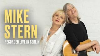 Mike Stern, Leni Stern, Bob Franceschini, Chris Minh Doky, Dennis Chambers | recorded live in Berlin