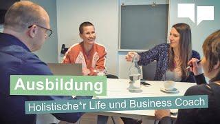 2023 Ausbildung zum Holistischen Life und Business Coach  Deine Coachingausbildung in Berlin.