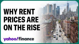 Why rent prices are on the rise