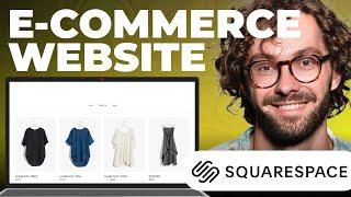 How To Make E-commerce Website on Squarespace - Full Tutorial