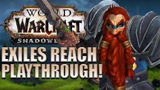 Exiles Reach FULL Playthrough - Alliance | Shadowlands Alpha