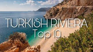 TOP 10 Places in the TURKISH RIVIERA | Turkey Travel Video